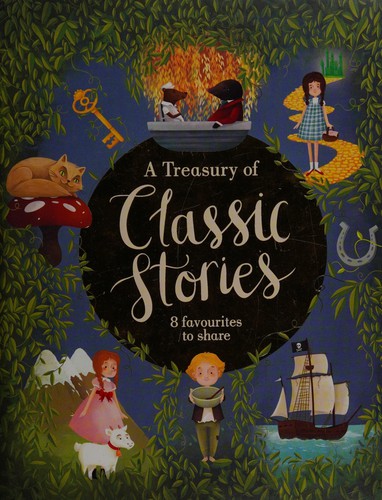 A Treasury of Classic Stories