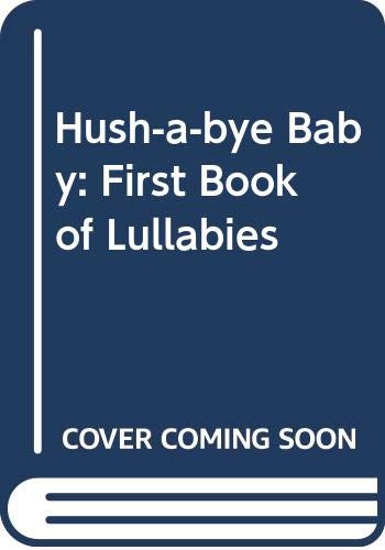 Hush-a-bye Baby