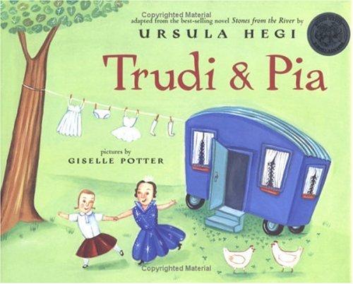 Trudi & Pia (Anne Schwartz Books)