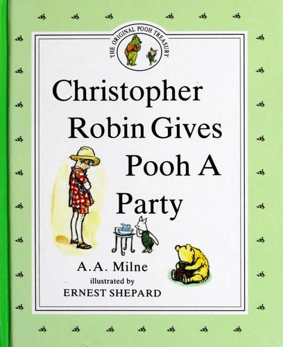 Christopher Robin Gives Pooh a Party