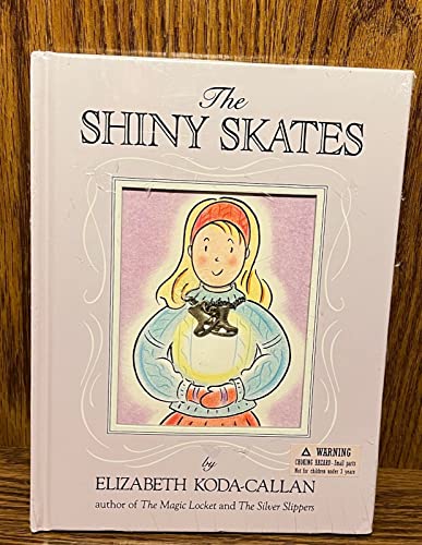 The Shiny Skates (Magic Charm Books)