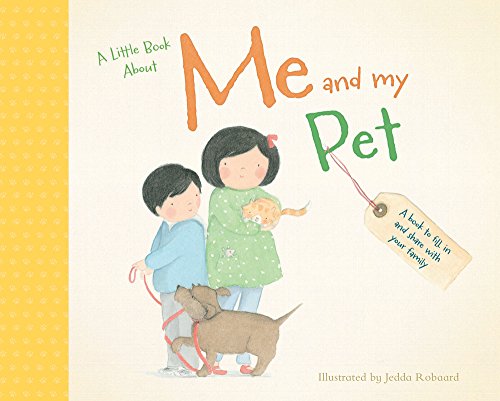 A Little Book About Me and My Pet