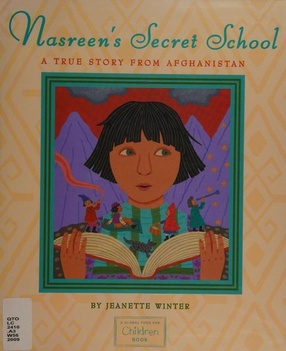 Nasreen's Secret School: A True Story from Afghanistan