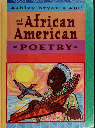 Ashley Bryan's ABC of African American Poetry