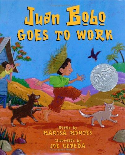 Juan Bobo Goes to Work: A Puerto Rican Folk Tale