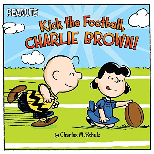 Kick The Football, Charlie Brown!