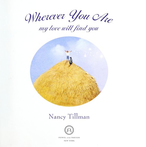 Wherever You Are: My Love Will Find You