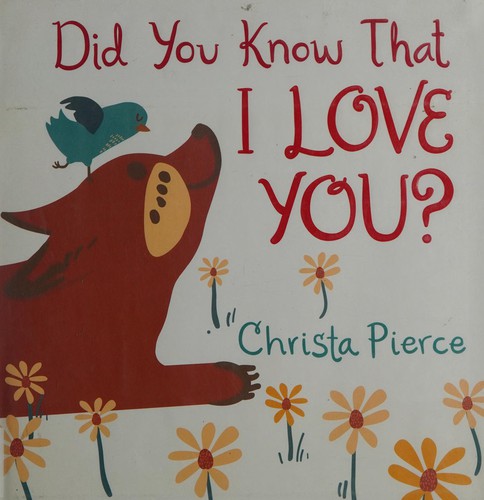 Did You Know That I Love You?