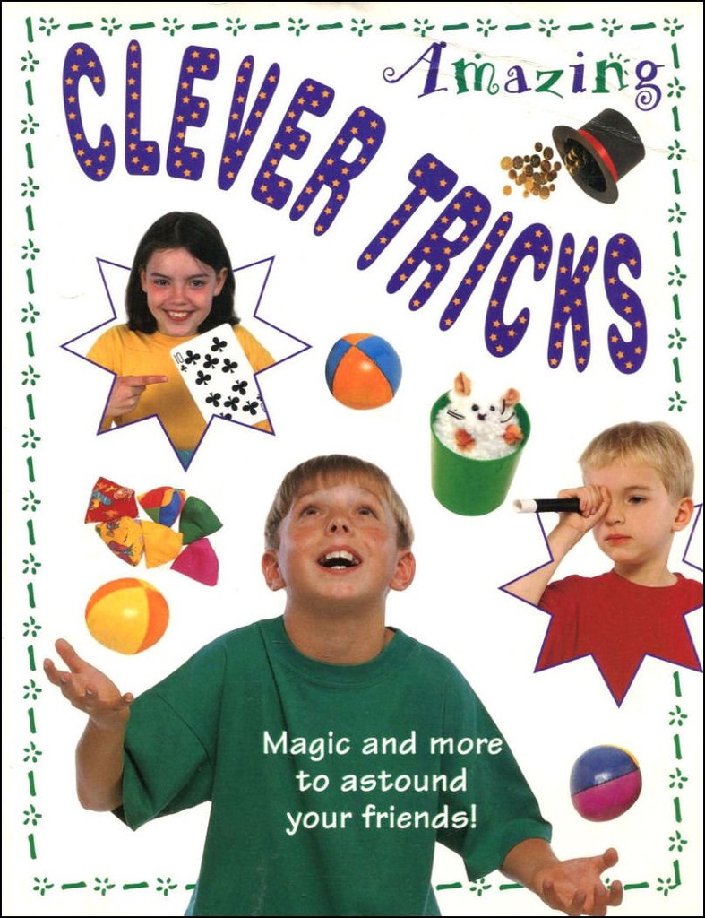 Amazing Clever Tricks