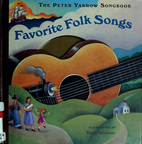 The Peter Yarrow Songbook: Favorite Folk Songs (Book & CD)