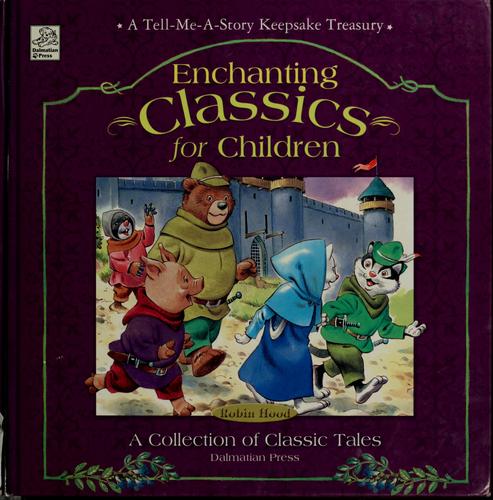 Enchanting Classics for Children