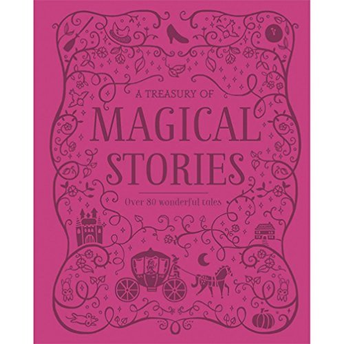 A Treasury of Magical Stories
