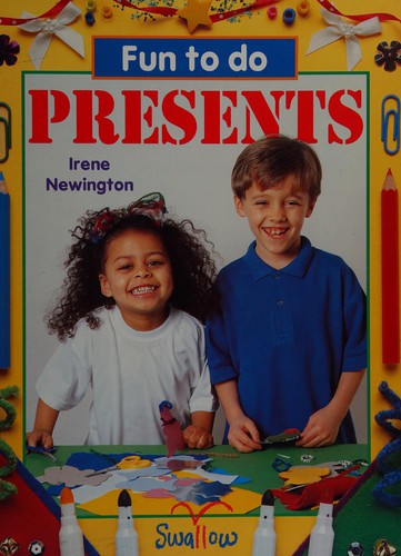 Presents (Fun to Do)