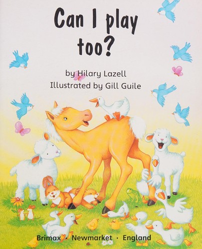 Can I Play Too? (Now You Can Read Story Books)