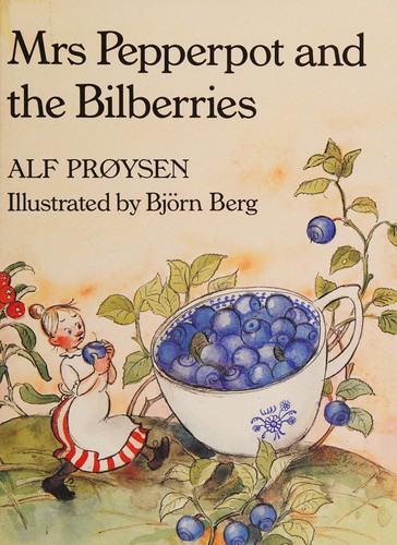 Mrs. Pepperpot and the Bilberries
