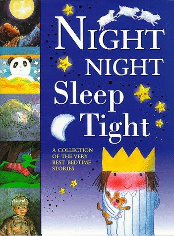 Night Night, Sleep Tight