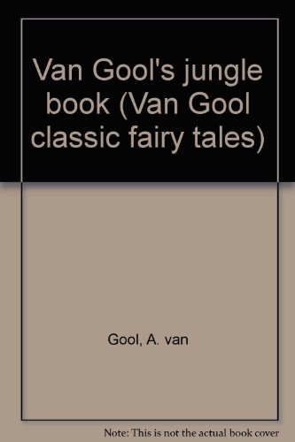 Van Gool's jungle book (Van Gool classic fairy tales)