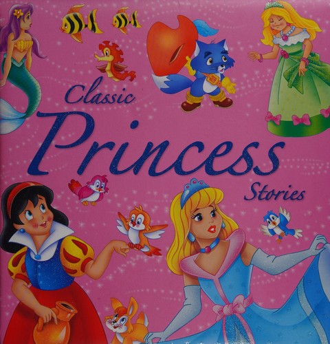 Classic Princess Stories