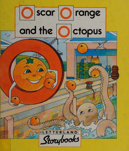 Oscar Orange and the Octopus