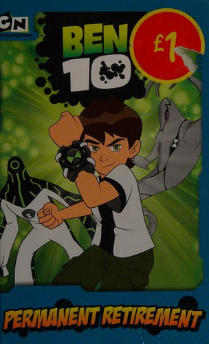 Permanent Retirement (Ben 10)