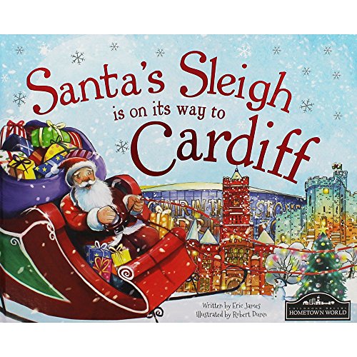 Santa's Sleigh Is on Its Way to Cardiff