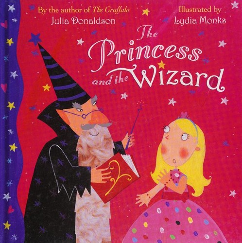The Princess And The Wizard