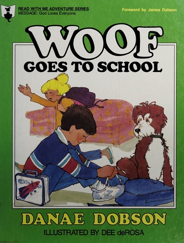 Woof Goes to School (Read With Me Adventure Series)