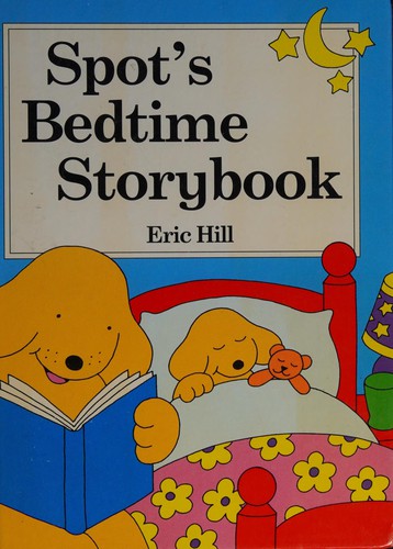 Spot's Bedtime Storybook