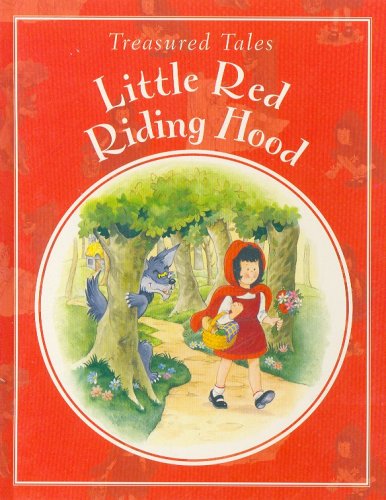 Little Red Riding Hood (Treasured Tales)