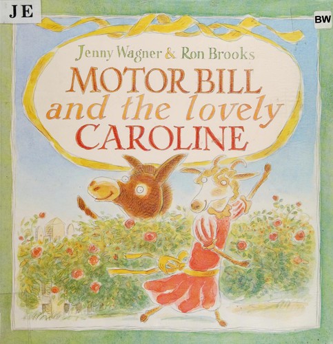 Motor Bill and the Lovely Caroline