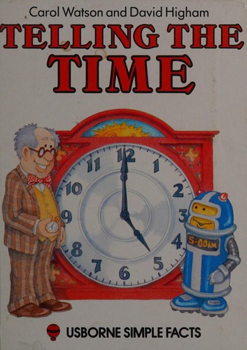 Telling the Time (Usborne simple facts)