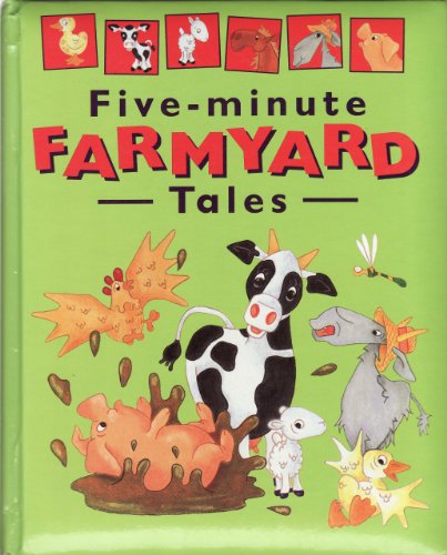 Farmyard (Five Minute Tales)