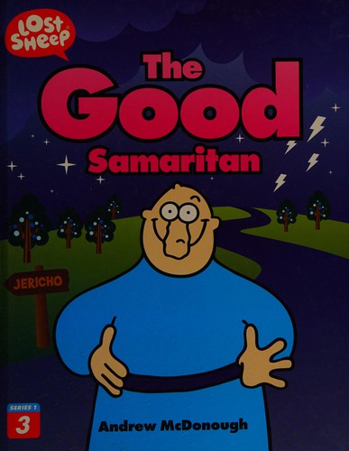 Lost Sheep The Good Samaritan