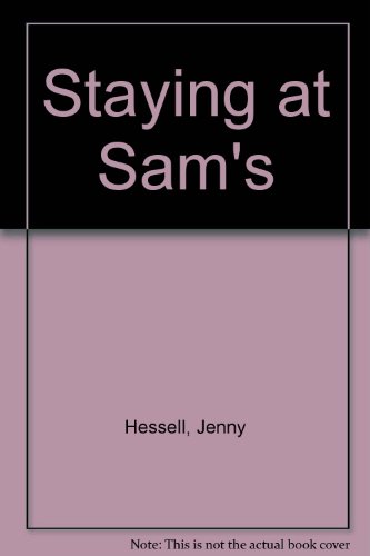 Staying at Sam's