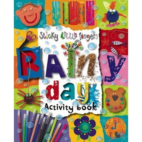 Sticky Little Fingers Rainy day Activity Book