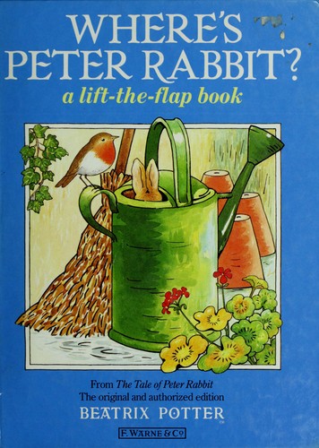 Where's Peter Rabbit?: A Lift-the-Flap Book