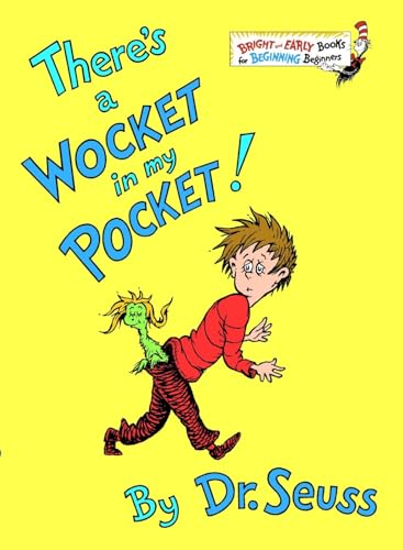 Theres A Wocket In My Pocket