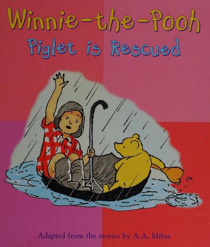 Winnie -the- Pooh Piglet is Rescued