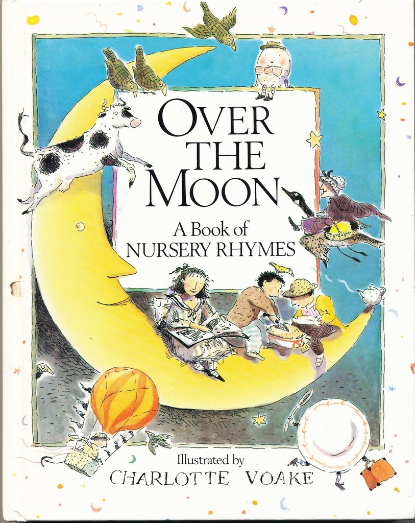 Over the Moon: A Book of Nursery Rhymes
Import