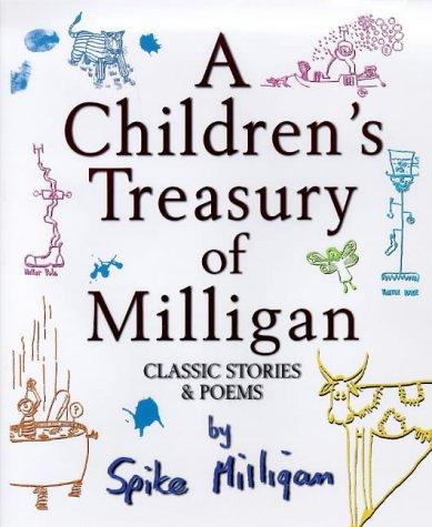 A Children's Treasury of Milligan: Classic Stories and Poems