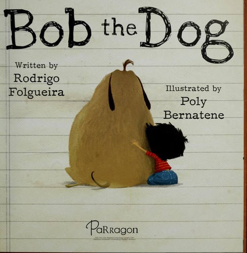 Bob the Dog (Meadowside PIC Books)