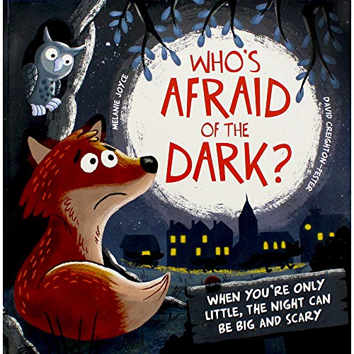 Who's Afraid of the Dark