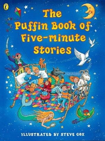 The Puffin Book of Five Minute Stories
