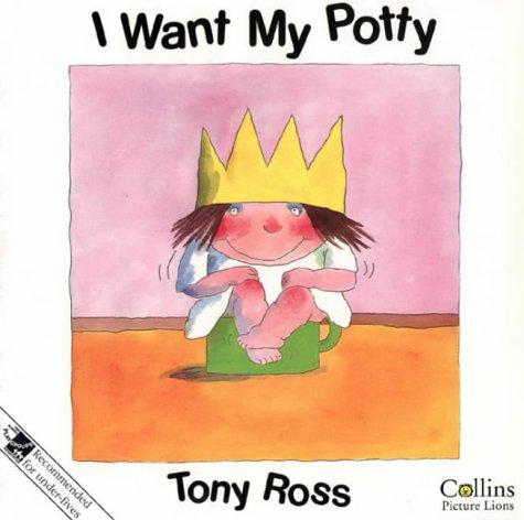 I Want My Potty (Picture Lions)