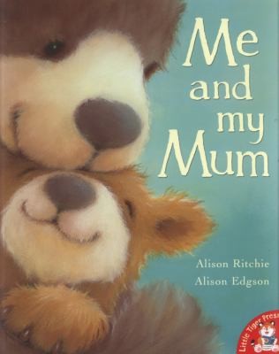 Me and My Mum