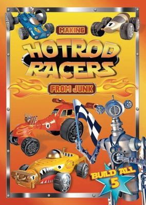 Making Hotrod Racers from Junk
