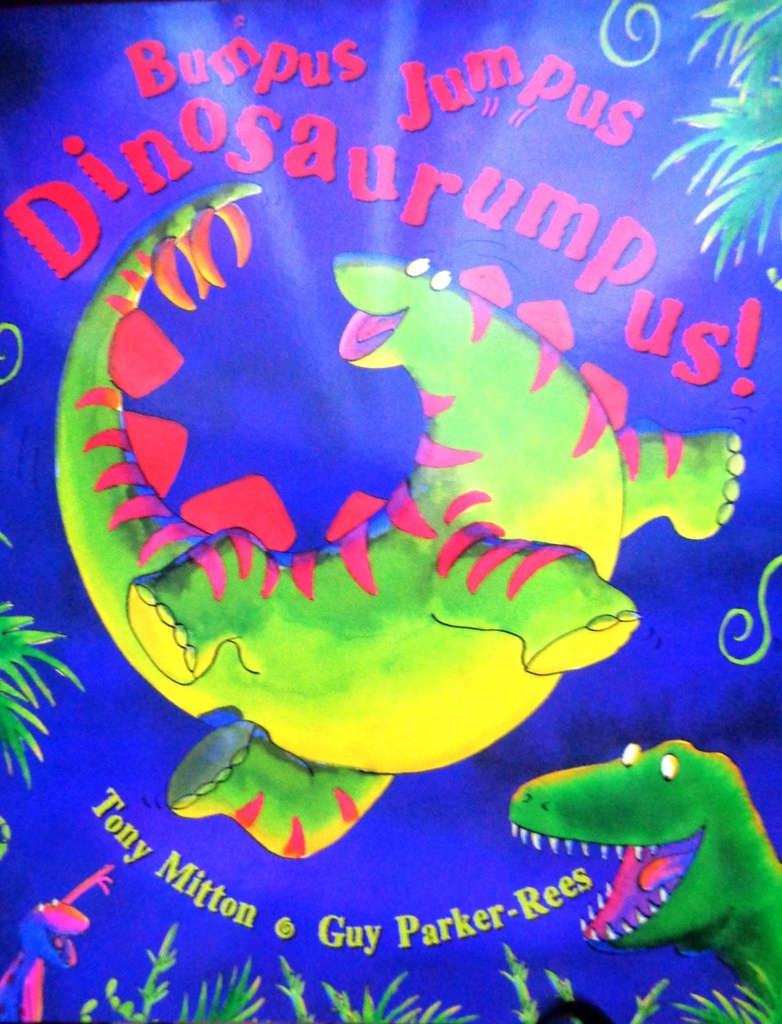 Bumpus Jumpus Dinosaurumpus!