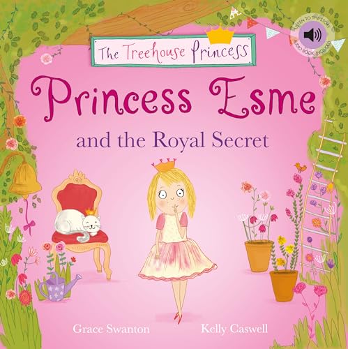 Princess Esme and the Royal Secret