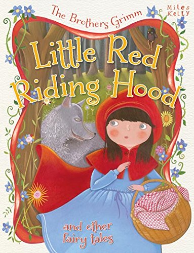 The Brothers Grimm Little Red Riding Hood And Other Fairy Tales