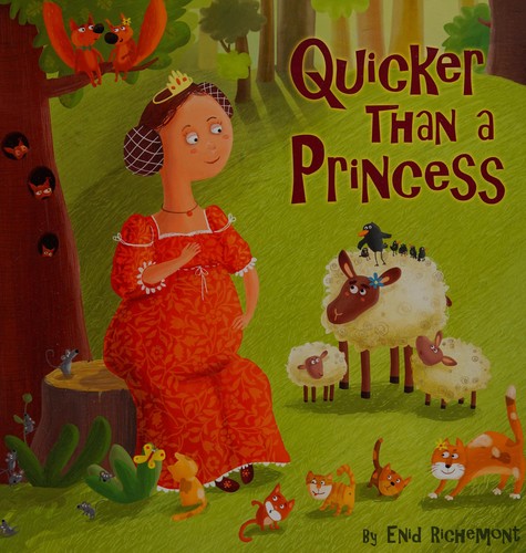 Quicker Than a Princess